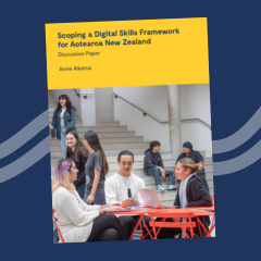 Scoping a Digital Skills Framework for Aotearoa NZ
